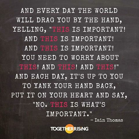 This is what is important